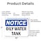 Signmission Oily Water Tank, 10 in W x Rectangle, Aluminum OS-2PACK-NS-A-710-L-16977 - alternate 4